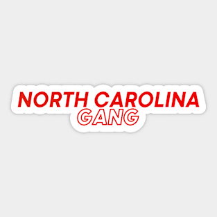 North Carolina Gang Sticker